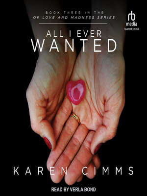 cover image of All I Ever Wanted